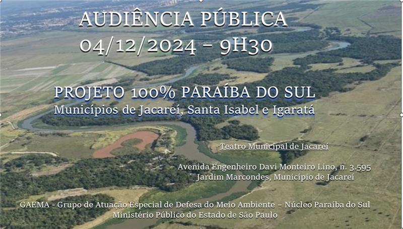 AUDIÊNCIA PÚBLICA DO PROJETO 100% PARAÍBA DO SUL ACONTECE EM JACAREÍ